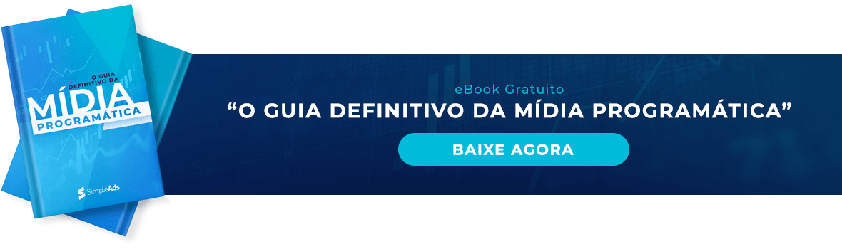 eBook grátis: O Guia Definitivo da Mídia Programática. Baixe agora.
